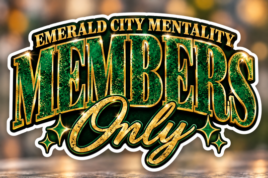 Emerald City Mentality