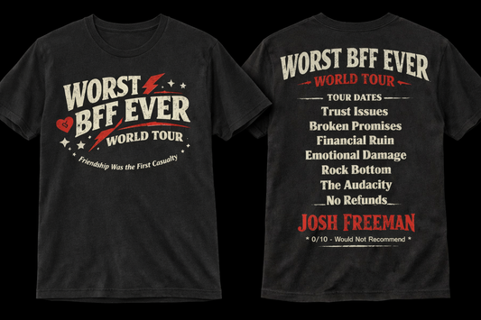 Worst BFF World Tour